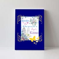 Butterflies Are HeavenS AngelS Cute Gift Canvas