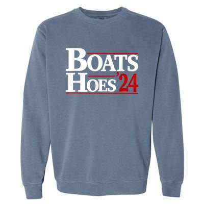 Boats And Hoes 2024 Election Funny Garment-Dyed Sweatshirt