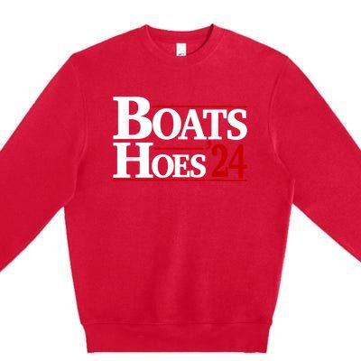 Boats And Hoes 2024 Election Funny Premium Crewneck Sweatshirt