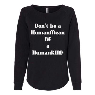 BE A HumanKind Womens California Wash Sweatshirt