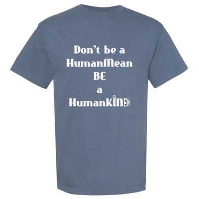 BE A HumanKind Garment-Dyed Heavyweight T-Shirt