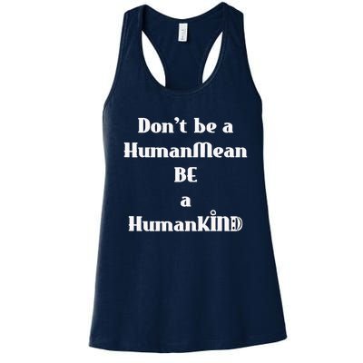 BE A HumanKind Women's Racerback Tank