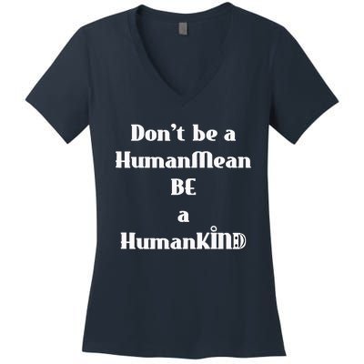 BE A HumanKind Women's V-Neck T-Shirt