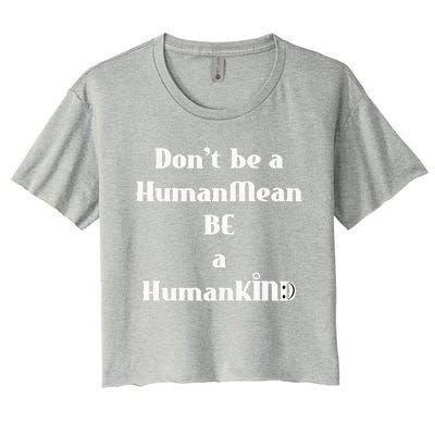 BE A HumanKind Women's Crop Top Tee