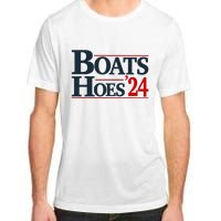 Boats and Hoes 2024 Election Funny Adult ChromaSoft Performance T-Shirt