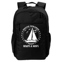 Boats And Hoes Step Brothers Gift Daily Commute Backpack