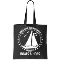 Boats And Hoes Step Brothers Gift Tote Bag