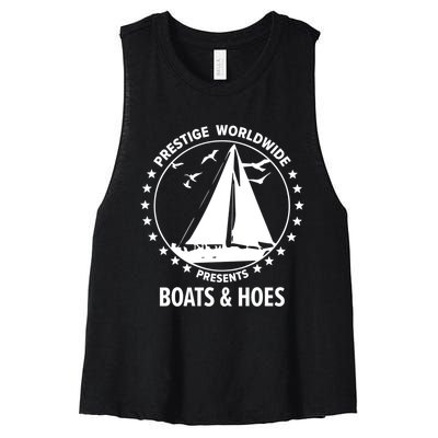 Boats And Hoes Step Brothers Gift Women's Racerback Cropped Tank