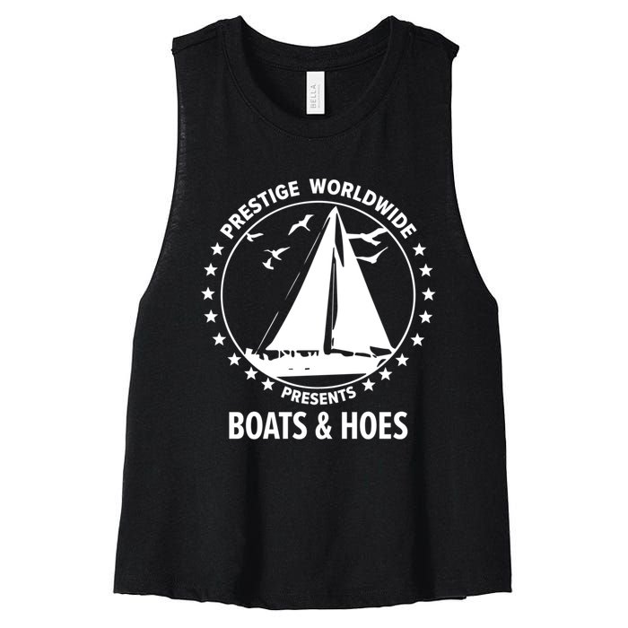 Boats And Hoes Step Brothers Gift Women's Racerback Cropped Tank