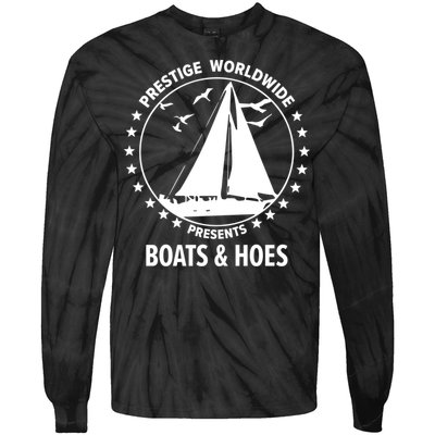 Boats And Hoes Step Brothers Gift Tie-Dye Long Sleeve Shirt