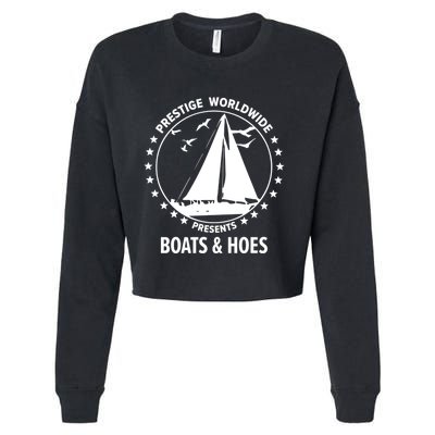 Boats And Hoes Step Brothers Gift Cropped Pullover Crew