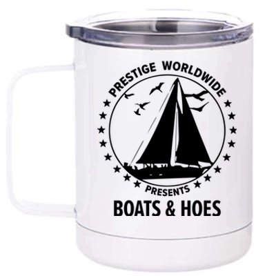 Boats And Hoes Step Brothers Gift 12 oz Stainless Steel Tumbler Cup