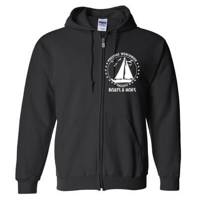 Boats And Hoes Step Brothers Cool Gift Full Zip Hoodie