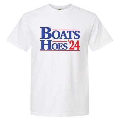 Boats And Hoes 2024 Election Day Garment-Dyed Heavyweight T-Shirt