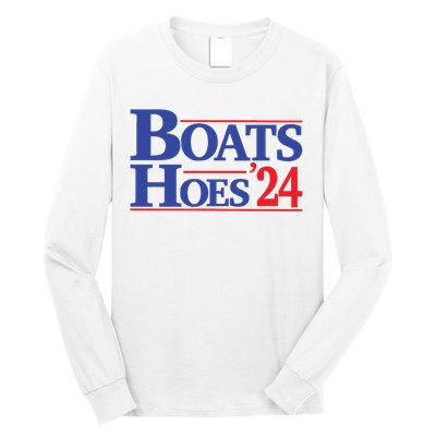 Boats And Hoes 2024 Election Day Long Sleeve Shirt