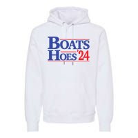 Boats And Hoes 2024 Election Day Premium Hoodie