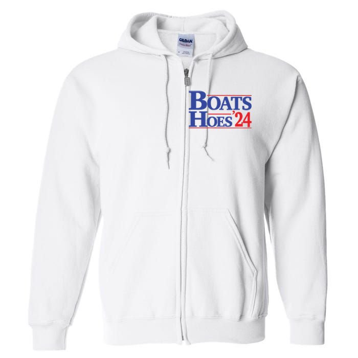 Boats And Hoes 2024 Election Day Full Zip Hoodie