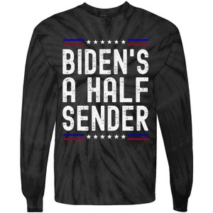 Biden’s A Half Sender Send funny saying Tie-Dye Long Sleeve Shirt