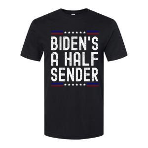 Biden’s A Half Sender Send funny saying Softstyle CVC T-Shirt