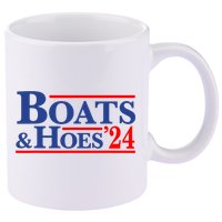 Boats And Hoes 2024 11oz C Handle Ceramic Mug