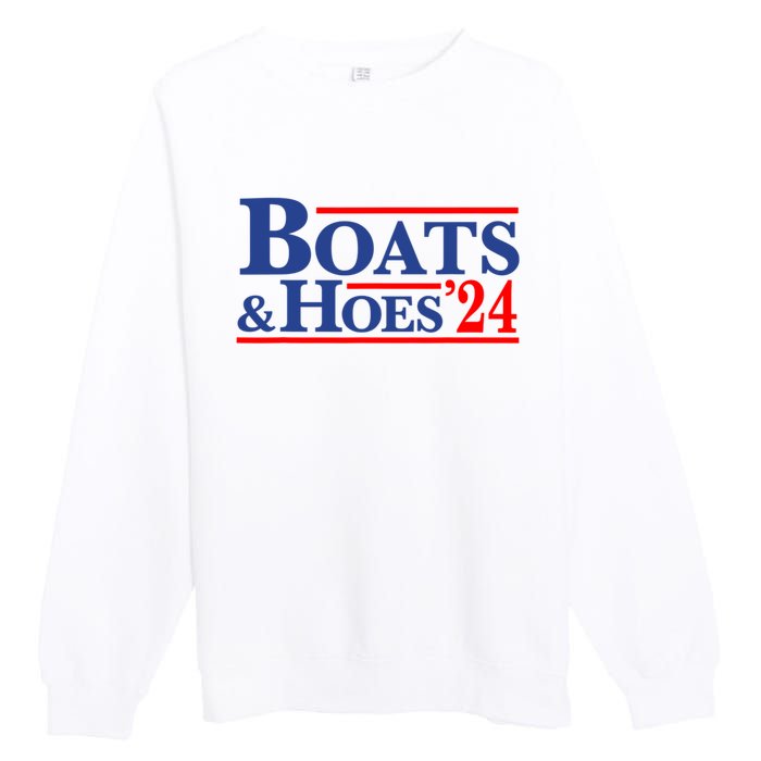 Boats And Hoes 2024 Premium Crewneck Sweatshirt