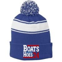 Boats And Hoes 2024 Gift Election Funny 2024 Election Humor Gift Stripe Pom Pom Beanie