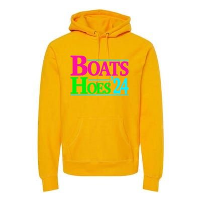 Boats And Hoes 2024 Premium Hoodie