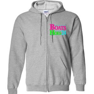 Boats And Hoes 2024 Full Zip Hoodie