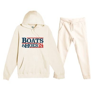 Boats And Hoes 2024 Election Funny Premium Hooded Sweatsuit Set