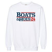 Boats And Hoes 2024 Election Funny Garment-Dyed Sweatshirt