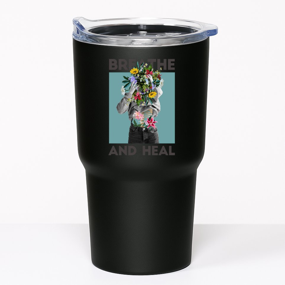 Breathe And Heal Floral Tumbler