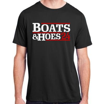 Boats And Hoes 2024 Election Funny Adult ChromaSoft Performance T-Shirt