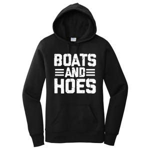 Boats And Hoes Boating Sailing Cruising Boat Women's Pullover Hoodie