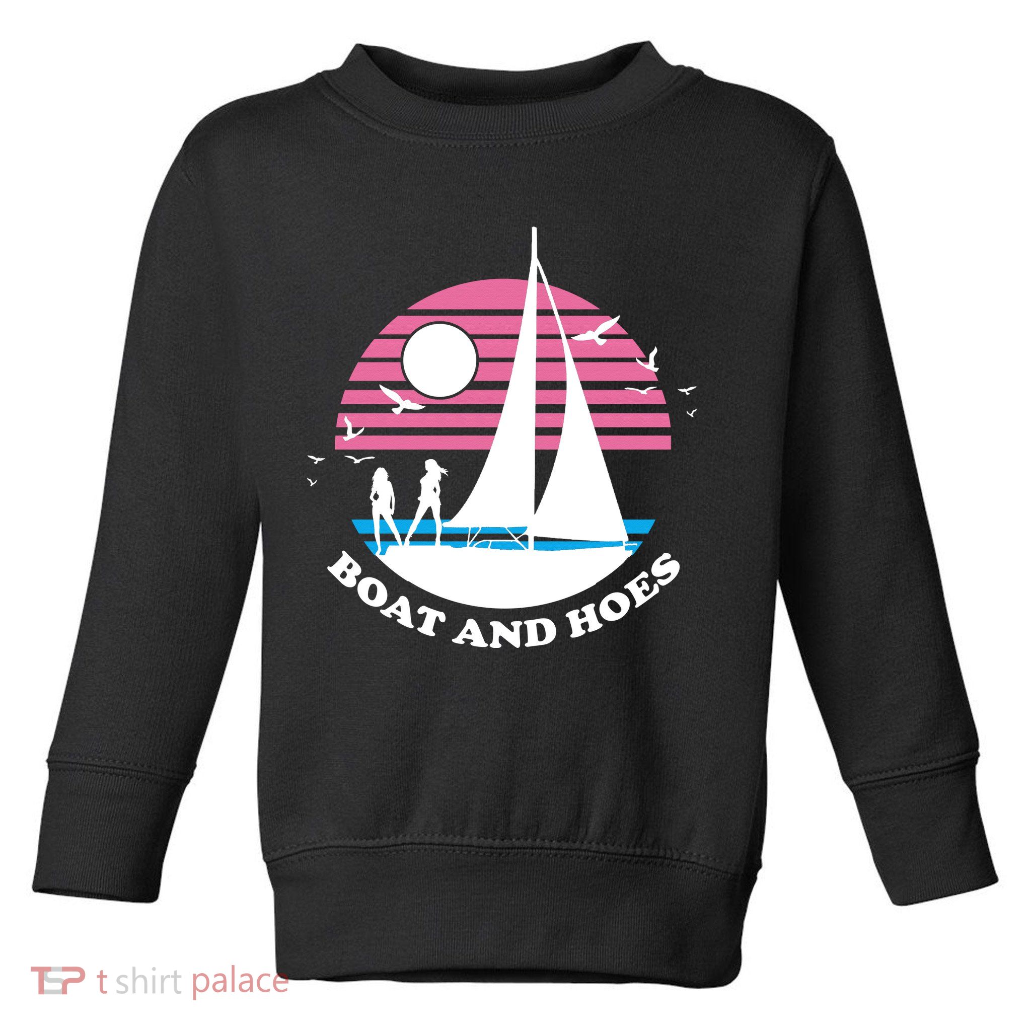 Boats And Hoes Retro Sunset Funny Toddler Sweatshirt