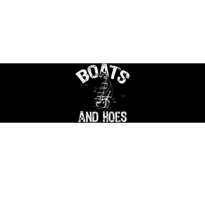 Boats And Hoes Bumper Sticker