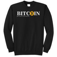 Bitcoin Accepted Here Sweatshirt