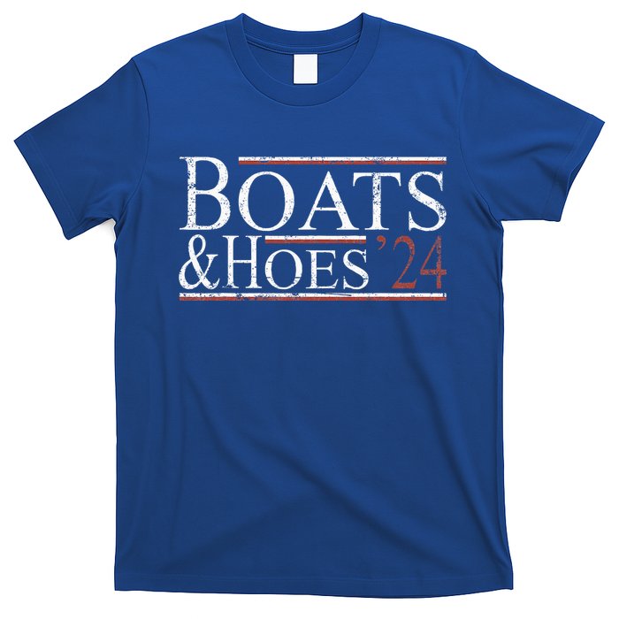 Boats And Hoes 2024 Political Election T-Shirt