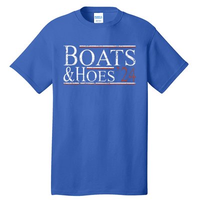 Boats And Hoes 2024 Political Election Tall T-Shirt