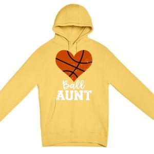 Ball Aunt Heart Funny Basketball Aunt Gift Premium Pullover Hoodie