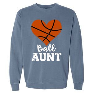 Ball Aunt Heart Funny Basketball Aunt Gift Garment-Dyed Sweatshirt