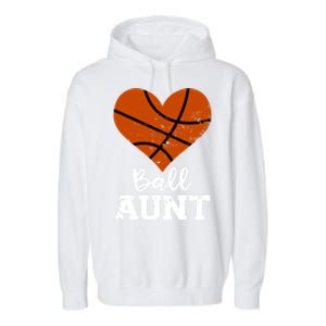 Ball Aunt Heart Funny Basketball Aunt Gift Garment-Dyed Fleece Hoodie