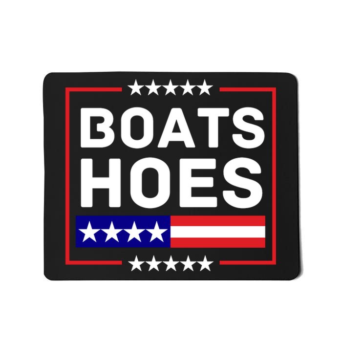 Boats And Hoes 2024 Election Funny Mousepad