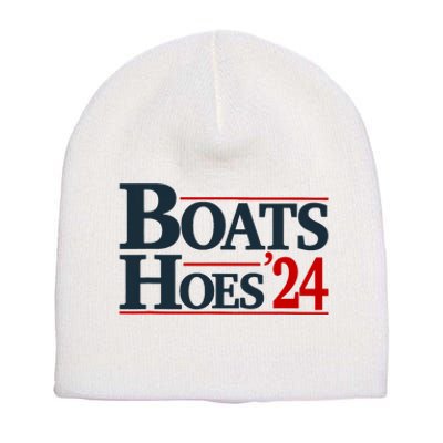 Boats And Hoes 2024 Election Funny Short Acrylic Beanie