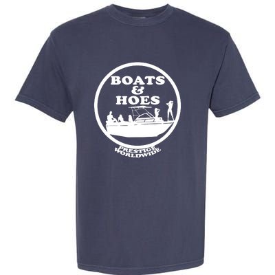 Boats And Hoes Garment-Dyed Heavyweight T-Shirt