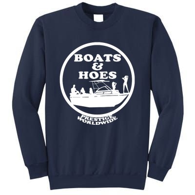 Boats And Hoes Sweatshirt