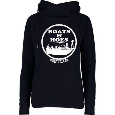 Boats And Hoes Womens Funnel Neck Pullover Hood