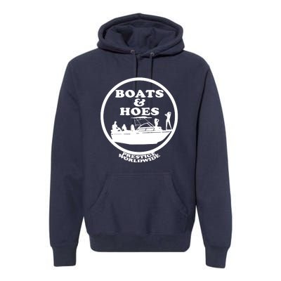 Boats And Hoes Premium Hoodie