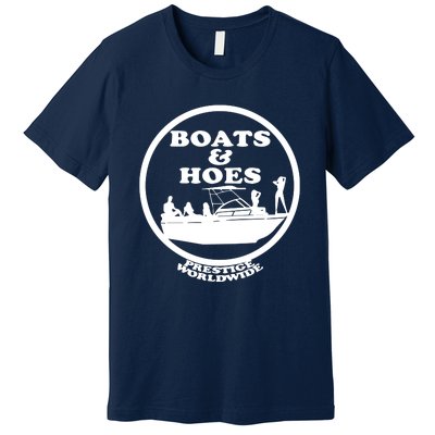 Boats And Hoes Premium T-Shirt