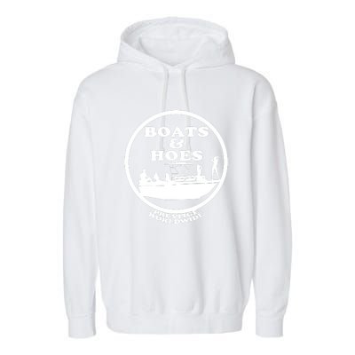 Boats And Hoes Garment-Dyed Fleece Hoodie