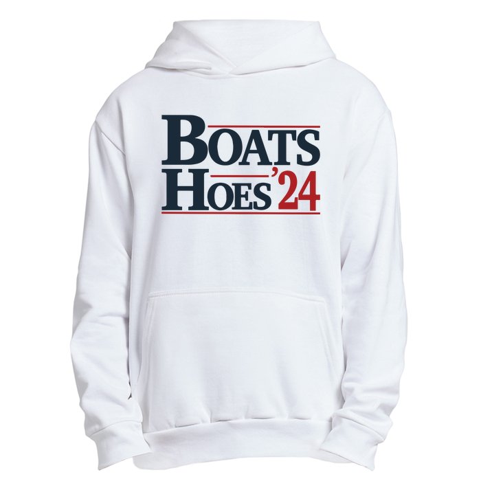 Boats And Hoes 2024 Election Funny 4th Of July Urban Pullover Hoodie